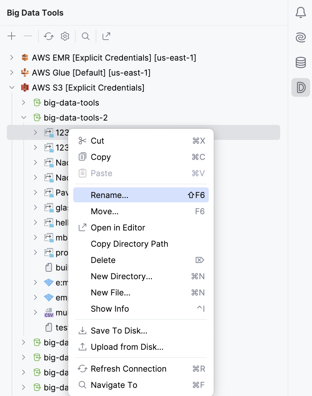 Context menu in the Big Data Tools tool window Context menu in the Big Data Tools tool window