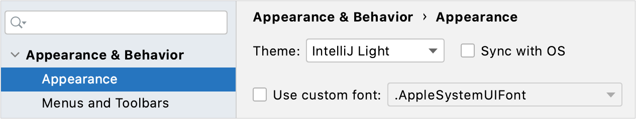 Settings | Appearance & Behavior | Appearance Settings | Appearance & Behavior | Appearance