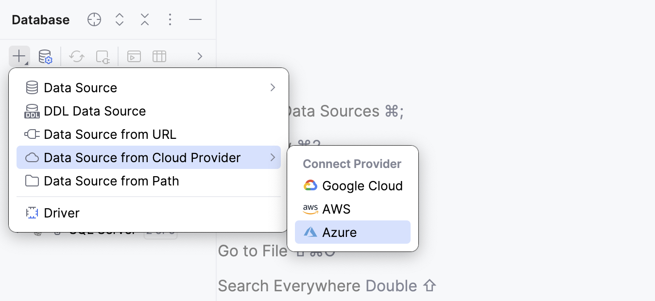 Selecting Azure from the cloud provider submenu in Database Explorer Selecting Azure from the cloud provider submenu in Database Explorer
