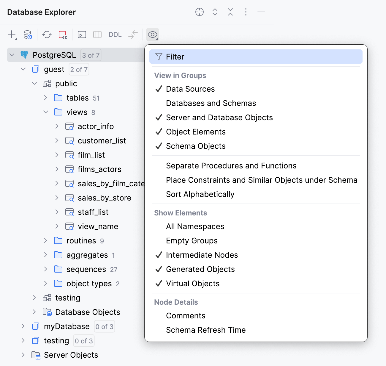 View Options menu items in Database Explorer View Options menu items in Database Explorer