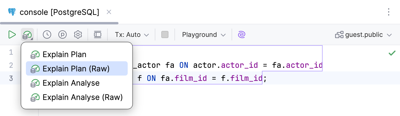 THe added actions in the Explain Plan menu THe added actions in the Explain Plan menu