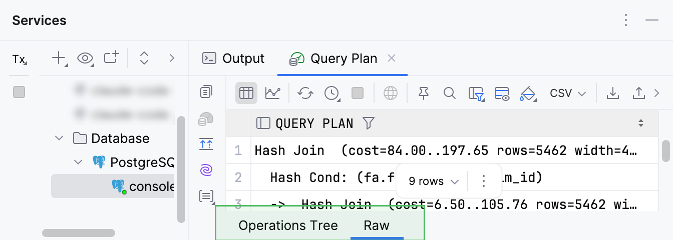 The Raw inner tab of the Query Plan tab next to its Operations Tree tab The Raw inner tab of the Query Plan tab next to its Operations Tree tab