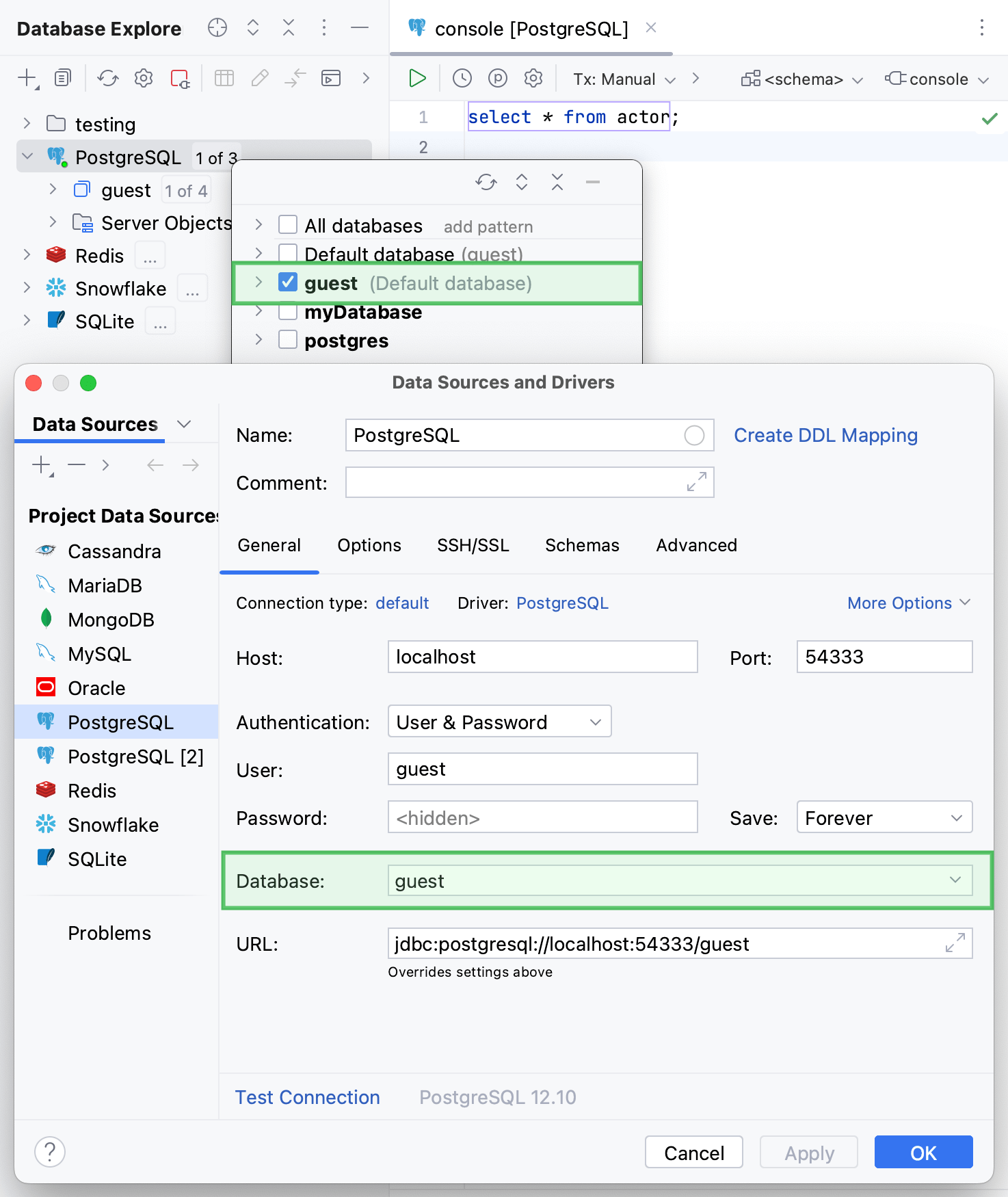 Select the default schema or database Select the default schema or database