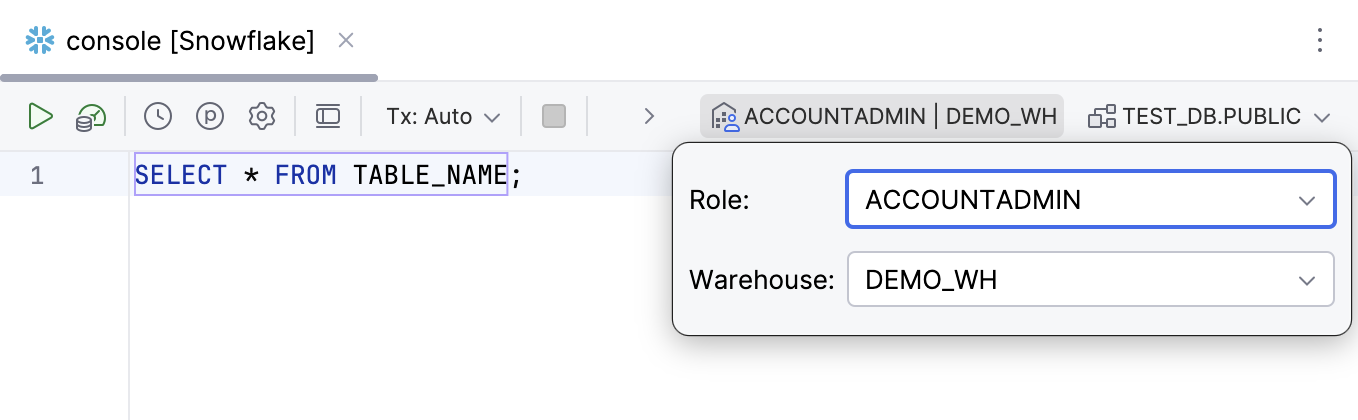 Role and warehouse drop-down for Snowflake in the editor toolbar Role and warehouse drop-down for Snowflake in the editor toolbar
