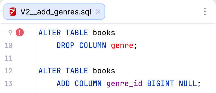 Red exclamation mark in the editor gutter next to an SQL statement