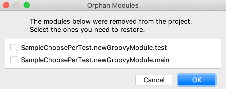 Orphan modules dialog Orphan modules dialog