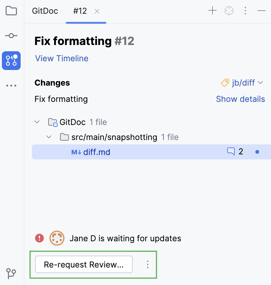 Pull requests tool window with an option to re-request review Pull requests tool window with an option to re-request review