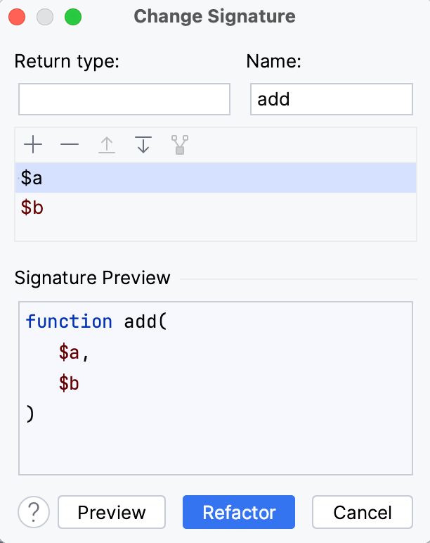the Change Signature dialog the Change Signature dialog
