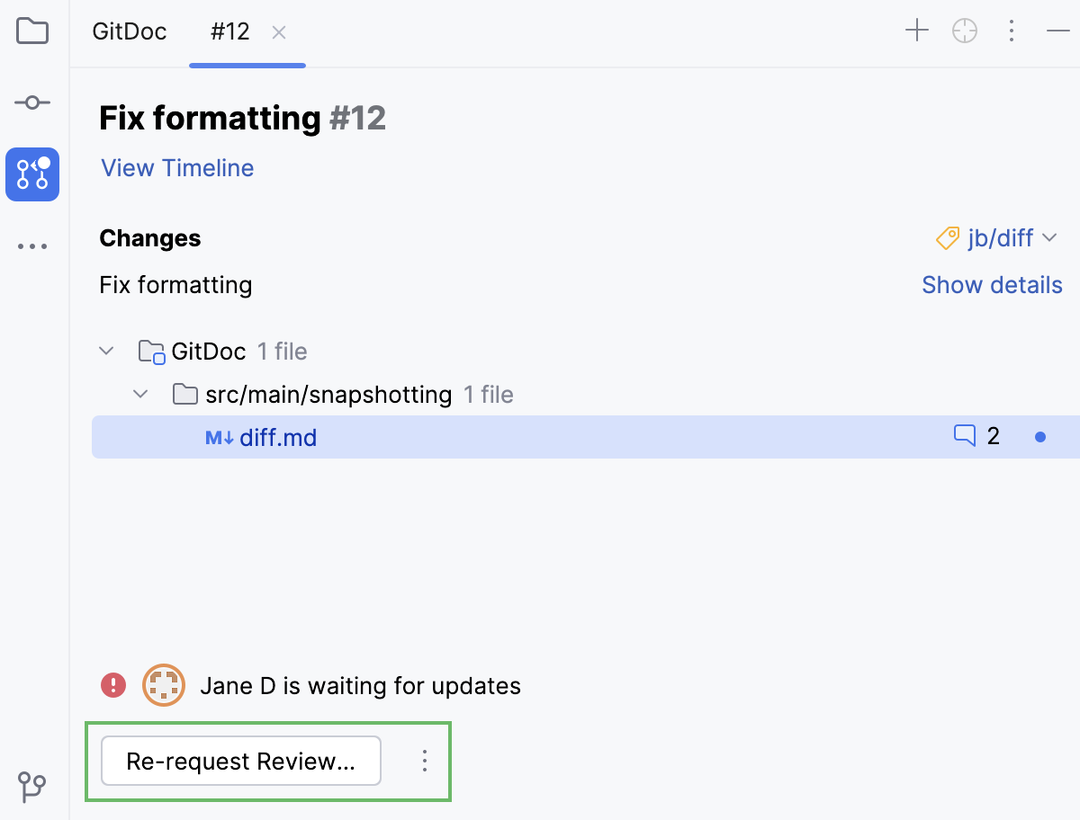 Pull requests tool window with an option to re-request review