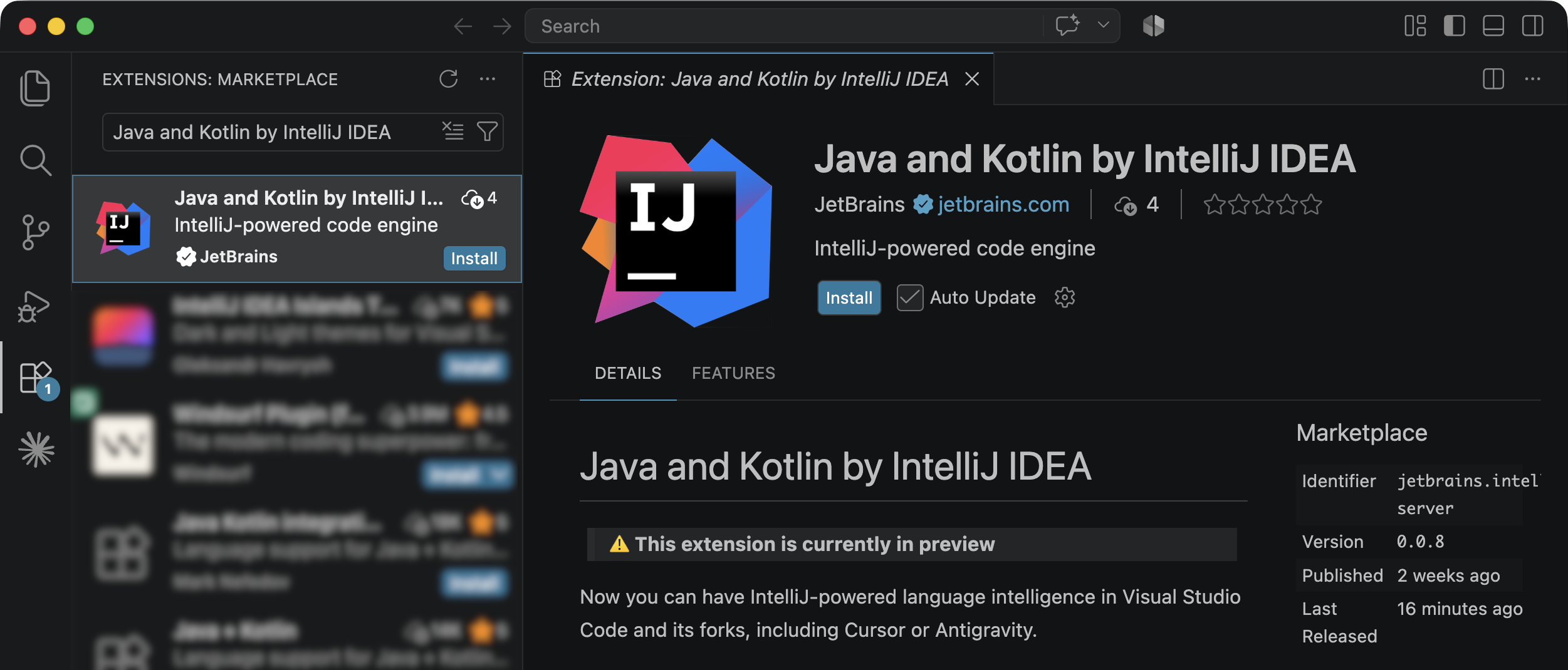 Install the Java and Kotlin by IntelliJ IDEA extension in Visual Studio Code Install the Java and Kotlin by IntelliJ IDEA extension in Visual Studio Code
