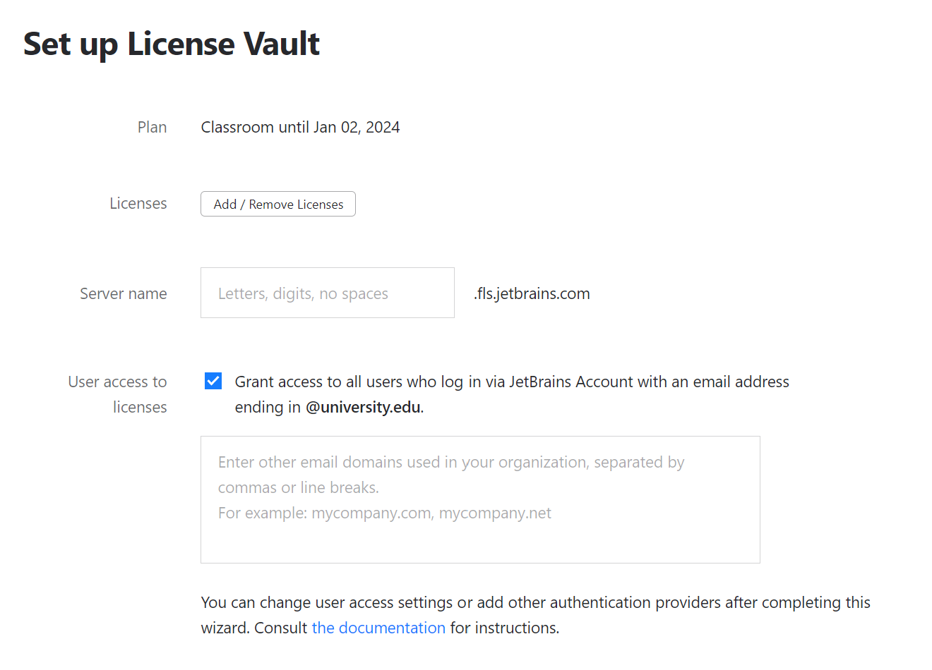 The License Vault setup screen for the owners of                  free educational (classroom) licenses