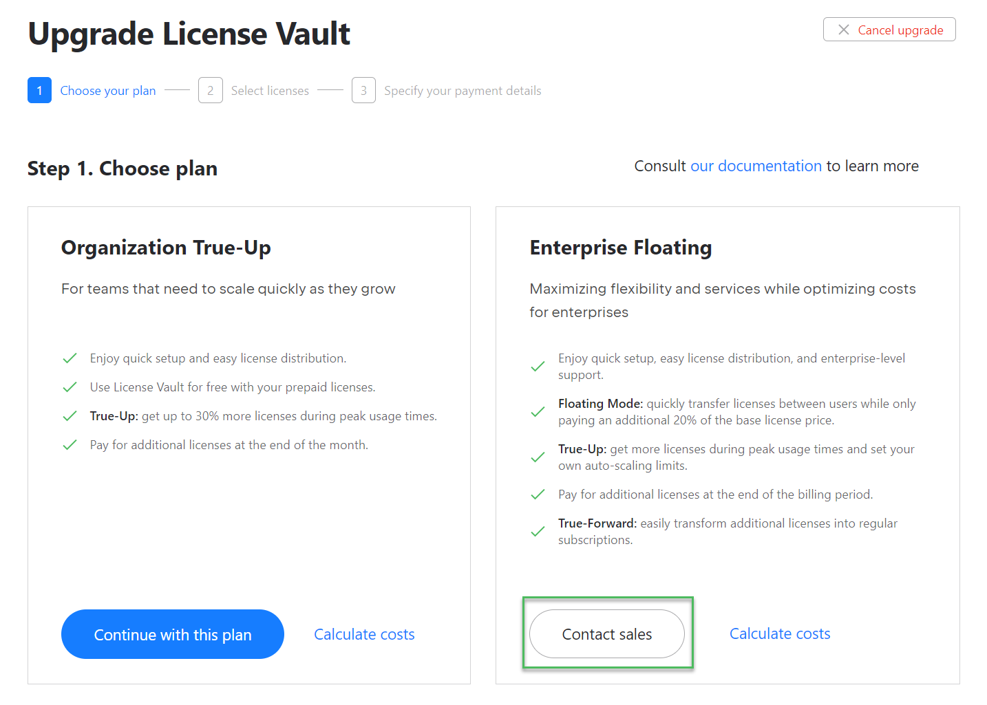 The button to contact sales on the License Vault settings page