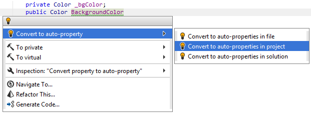 Use auto-property quick-fix Use auto-property quick-fix