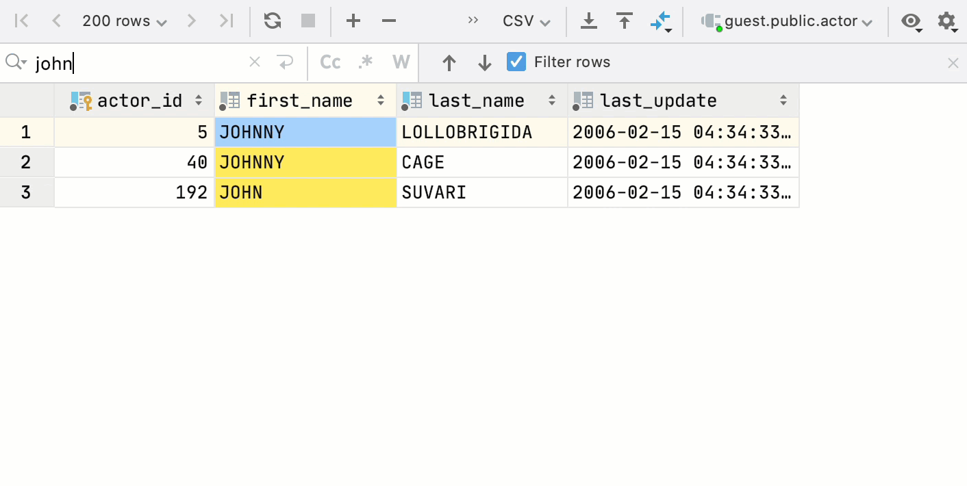 Quickly find data inside a table without writing a statement