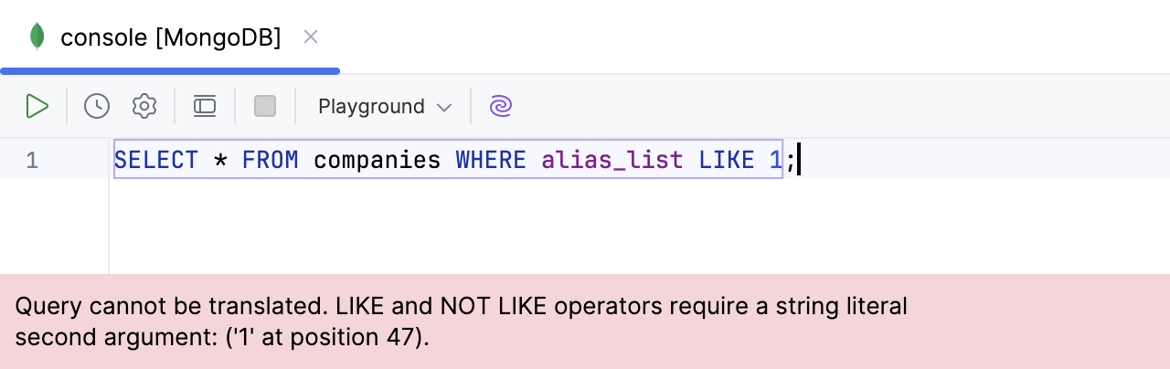 LIKE and NOT LIKE require a string literal