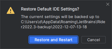 A popup prompting to confirm that you want to restore the default settings A popup prompting to confirm that you want to restore the default settings