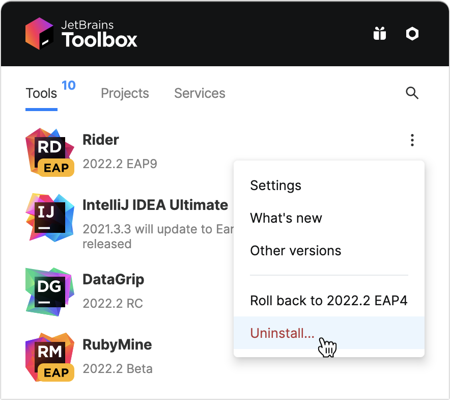 Uninstall JetBrains Rider using the Toolbox App Uninstall JetBrains Rider using the Toolbox App