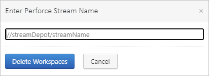Delete Perforce stream workspaces