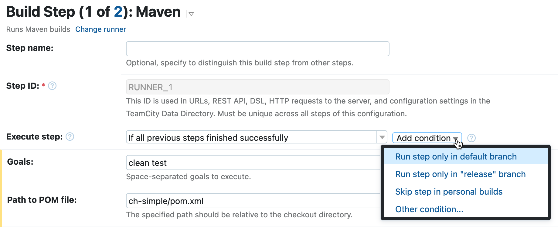 Build step execution condition