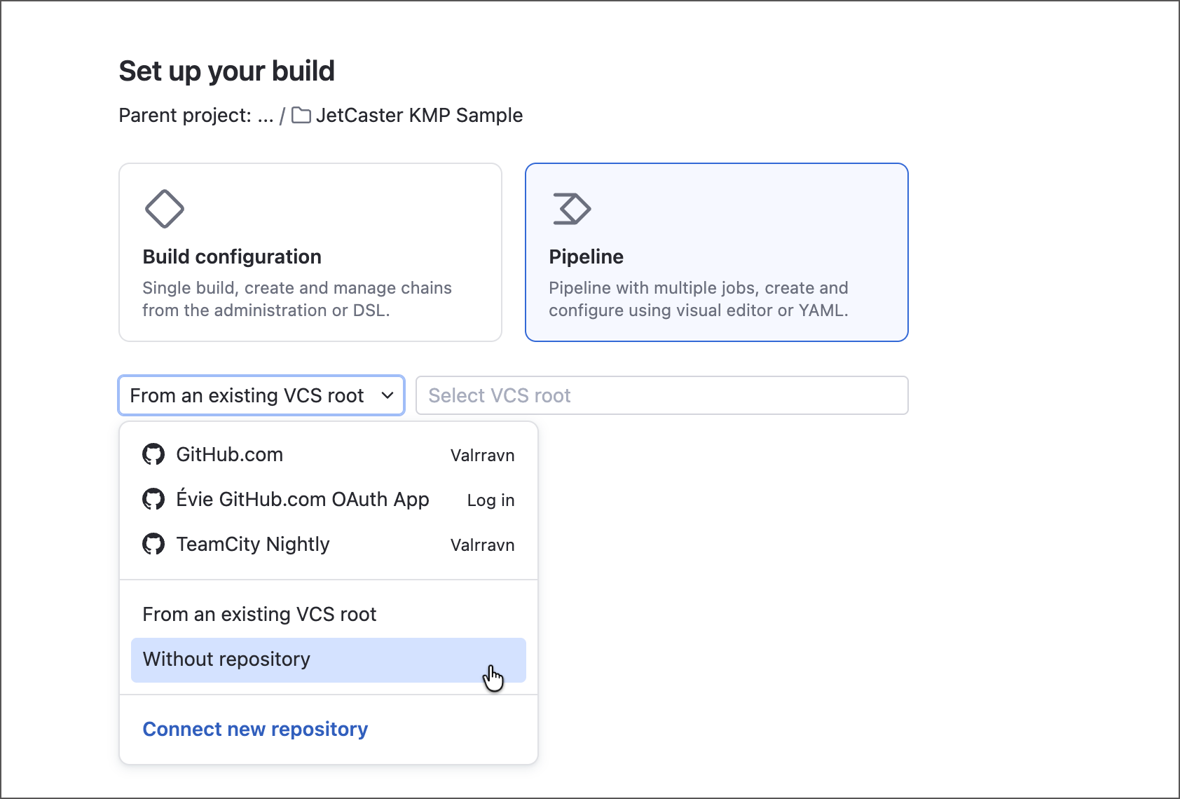 Pipeline without repo