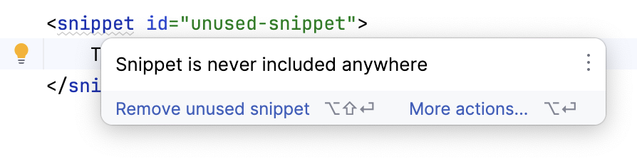 Unused snippet inspection