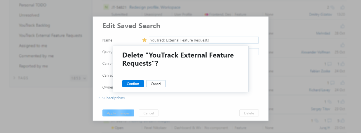 Confirmation message for deleting a saved search.