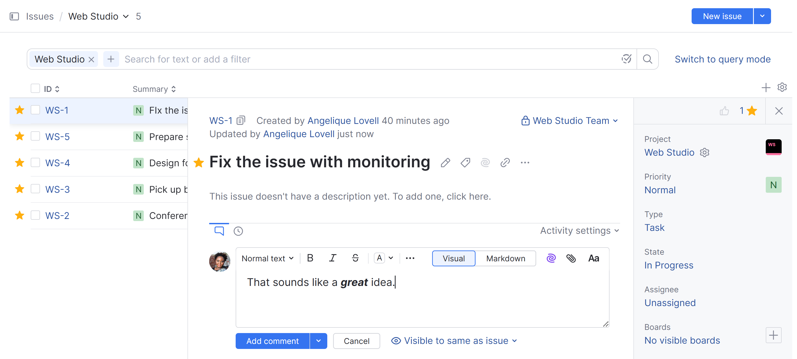 Adding a comment from the Issues list in YouTrack. Adding a comment from the Issues list in YouTrack.