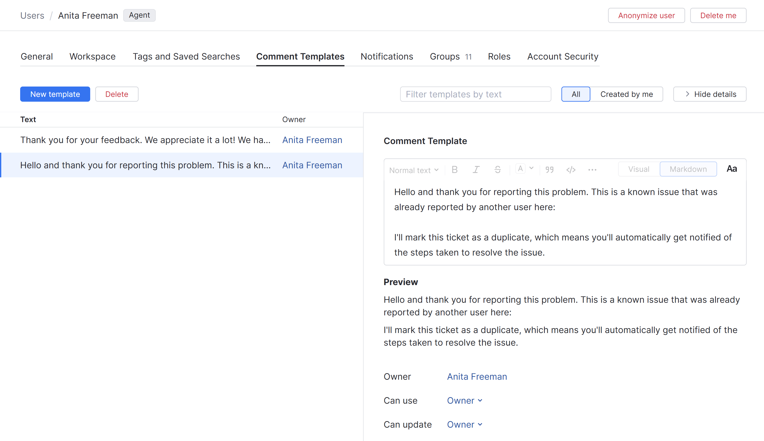 The list of comment templates in a YouTrack profile. The list of comment templates in a YouTrack profile.