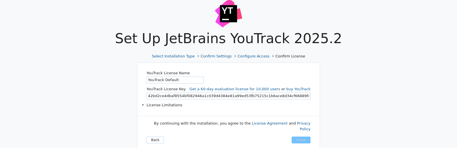 Confirm license settings for a new installation. Confirm license settings for a new installation.