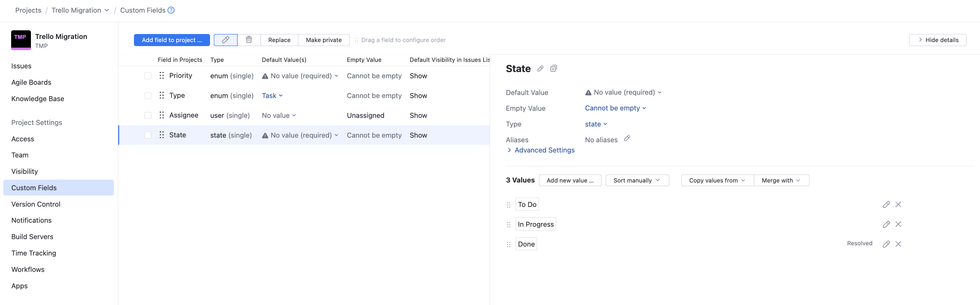 The set of values for the State field in a Trello-style project. The set of values for the State field in a Trello-style project.