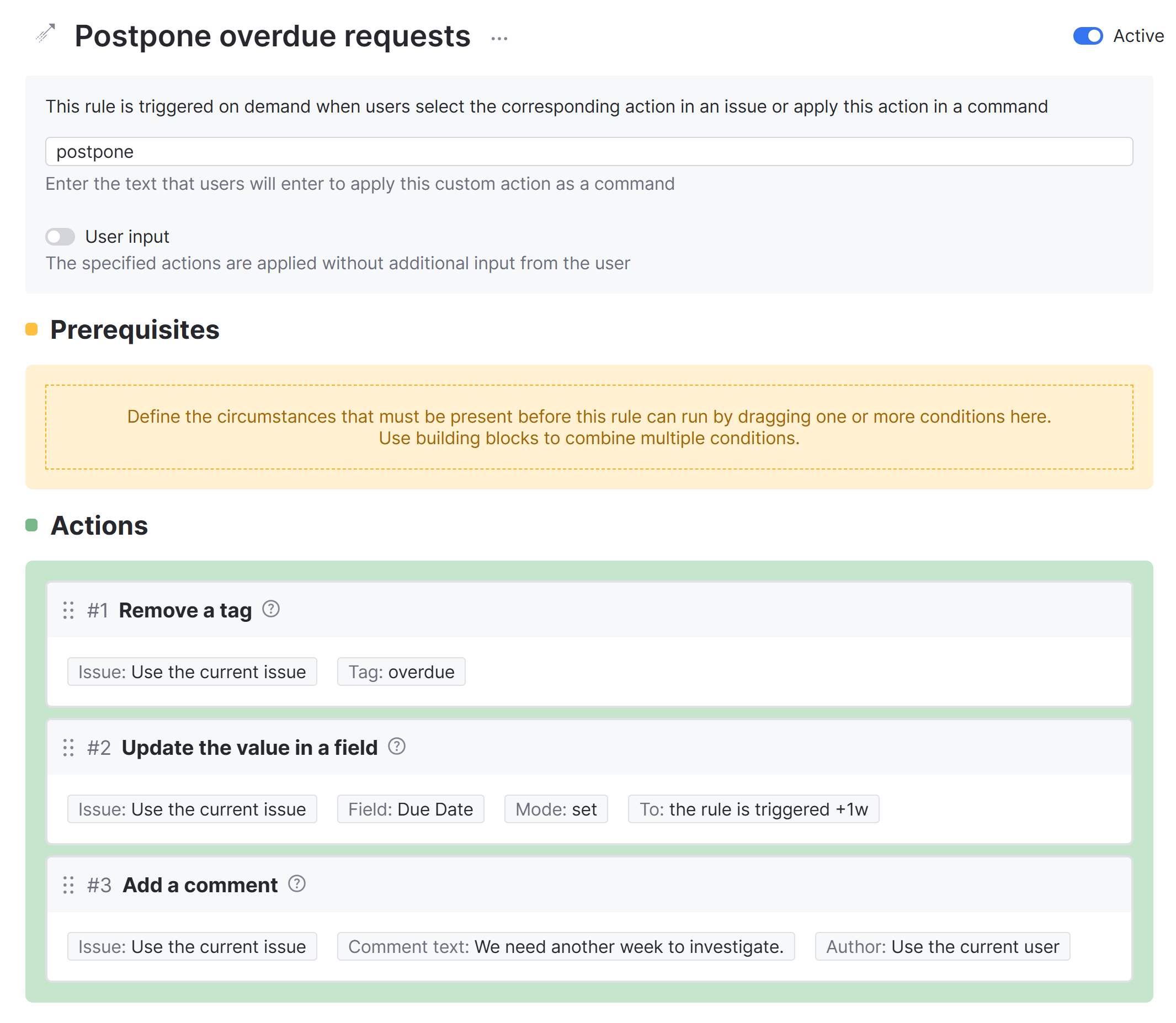 A sample action rule in the workflow constructor. A sample action rule in the workflow constructor.