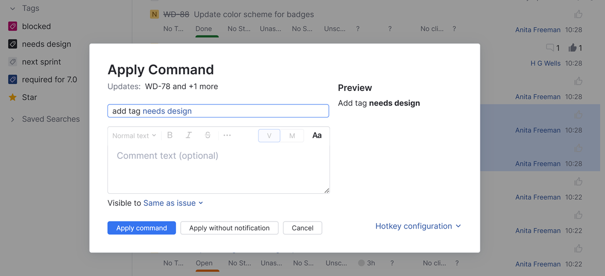 Add a tag to multiple issues with a command. Add a tag to multiple issues with a command.