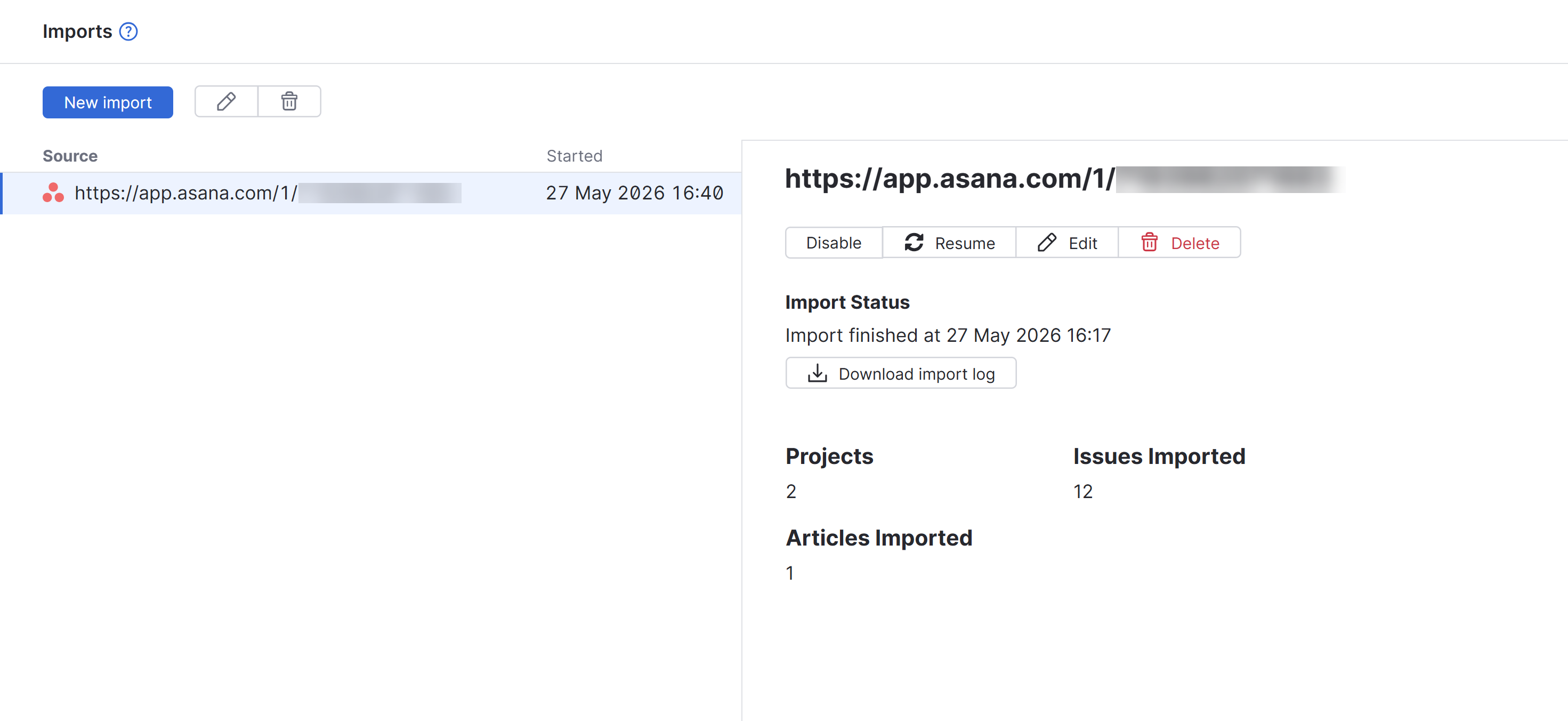 Available options for Asana imports. Available options for Asana imports.