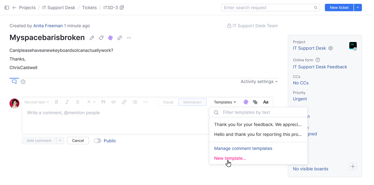 Option to create a new comment template. Option to create a new comment template.