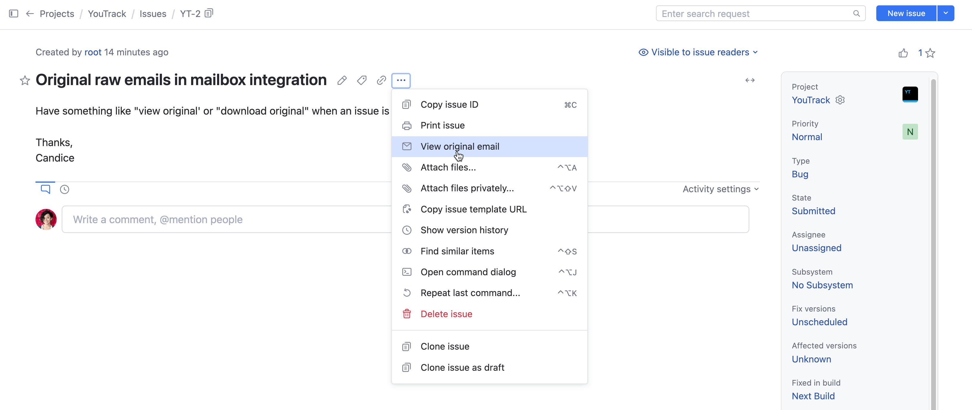 Option to view original email for an issue in YouTrack. Option to view original email for an issue in YouTrack.