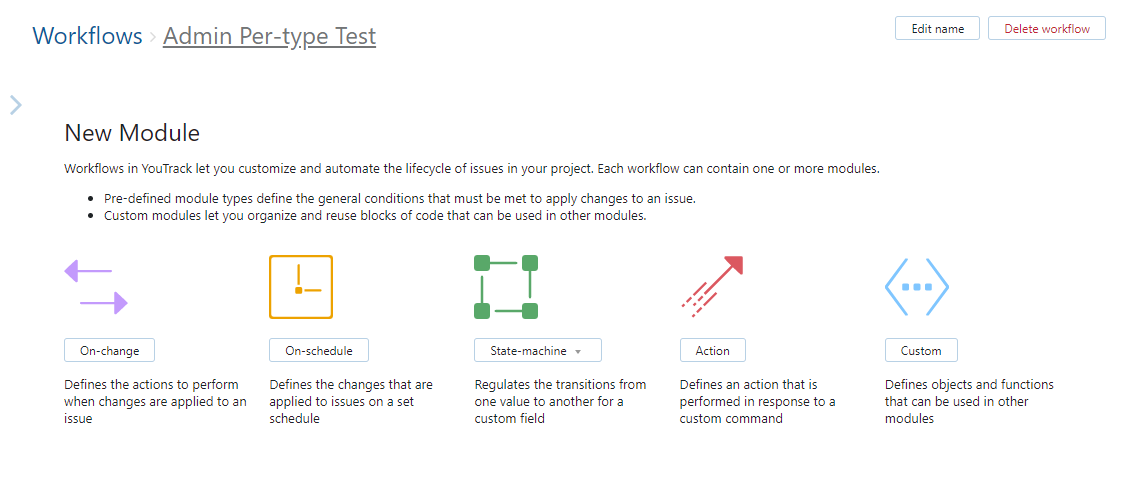 The different workflow rule types you can add on the New Module page.