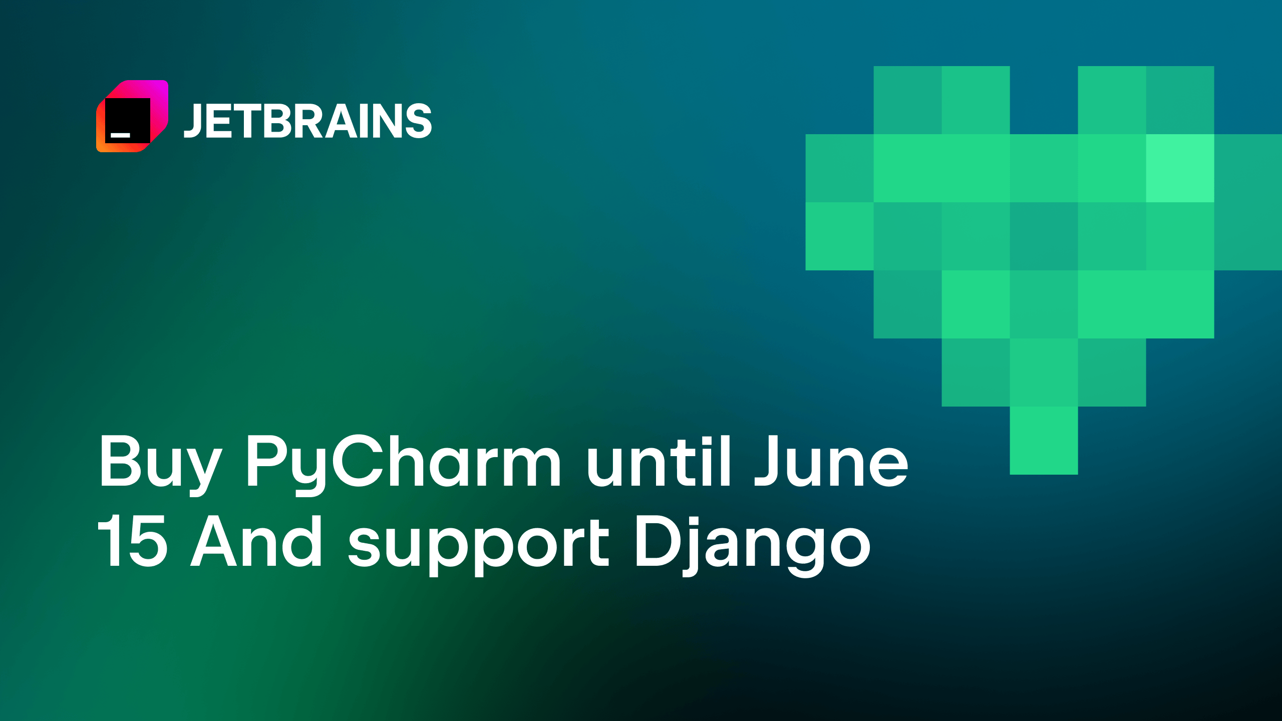 Support the Django Software Foundation by buying PyCharm at a 30% Discount